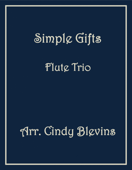 Simple Gifts Flute Trio Sheet Music