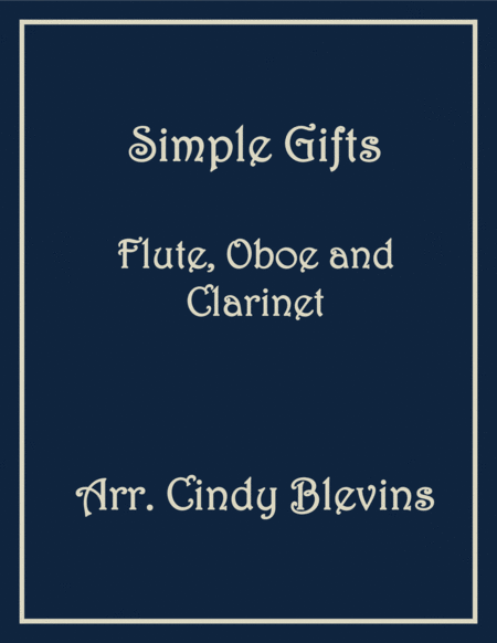 Simple Gifts For Flute Oboe And Clarinet Sheet Music