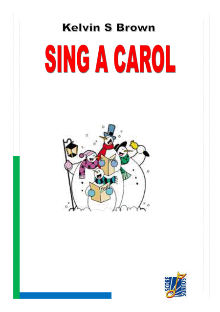 Sing A Carol Sheet Music