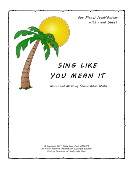 Sing Like You Mean It Sheet Music