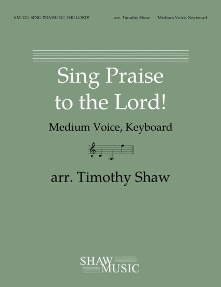 Sing Praise To The Lord Sheet Music