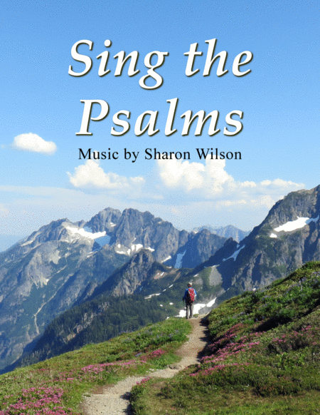 Free Sheet Music Sing The Psalms 10 Scripture Songs