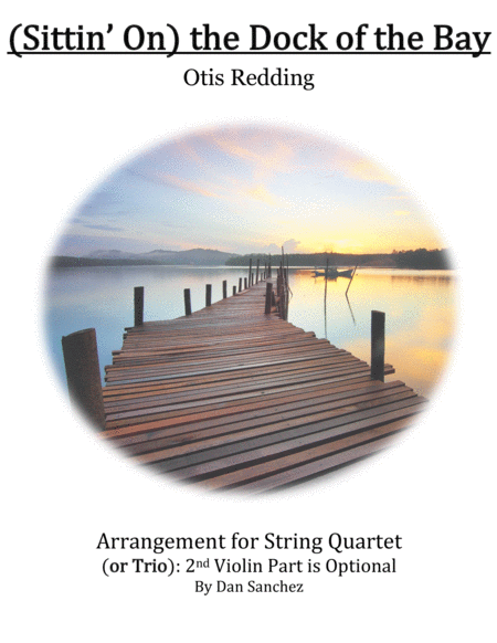 Sittin On The Dock Of The Bay String Quartet Sheet Music