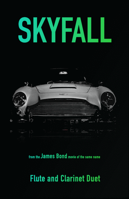 Skyfall James Bond Theme For Flute And Clarinet Duet Sheet Music