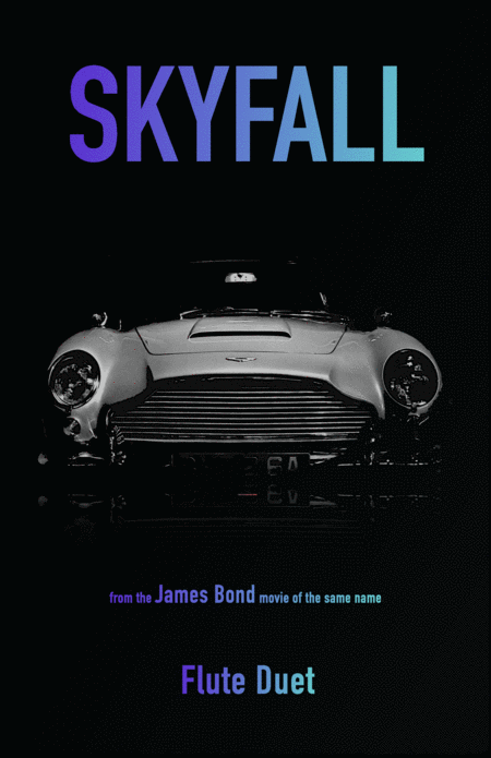 Skyfall James Bond Theme For Flute Duet Sheet Music