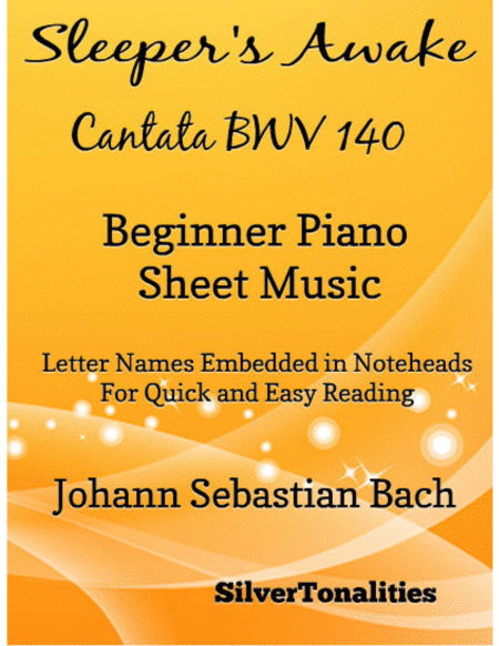 Sleepers Awake Cantata Bwv 140 Beginner Piano Sheet Music Sheet Music