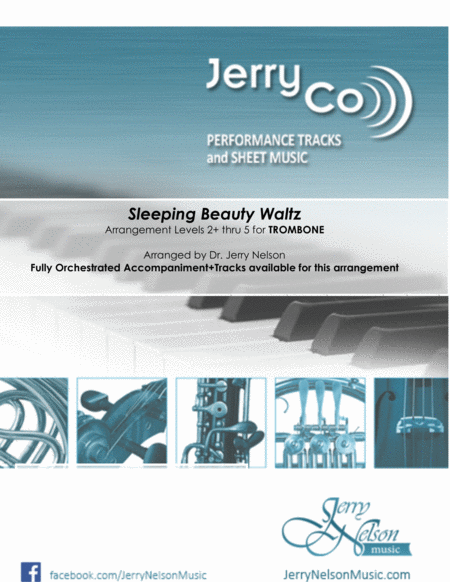 Sleeping Beauty Waltz Arrangements Level 2 Thru 5 For Trombone Written Acc Sheet Music