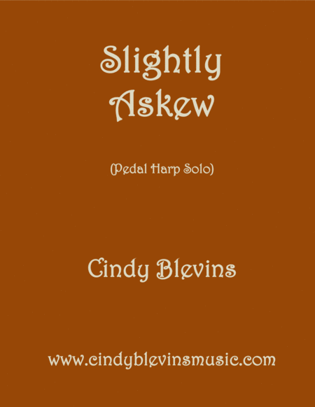 Slightly Askew Solo For Pedal Harp Sheet Music