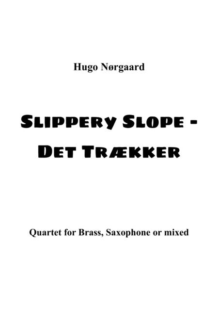 Free Sheet Music Slippery Slope Det Trkker