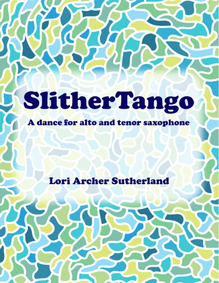 Slithertango For Easy Alto And Tenor Sax Duet Sheet Music