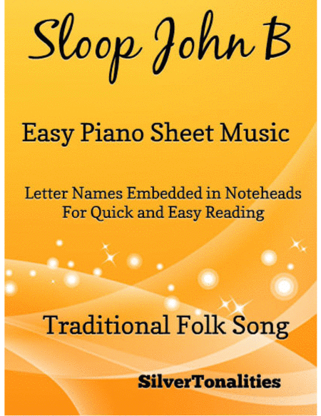 Sloop John B Easy Piano Sheet Music Sheet Music Sheet Music