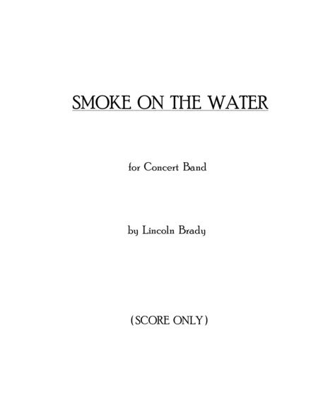 Smoke On The Water Concert Band Score Only Sheet Music