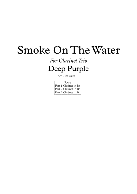 Smoke On The Water For Clarinet Trio Sheet Music