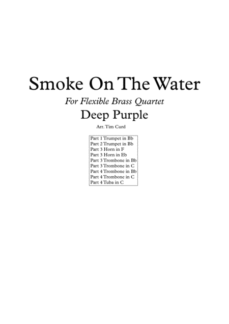 Free Sheet Music Smoke On The Water For Flexible Brass Quartet