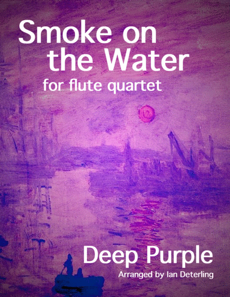 Free Sheet Music Smoke On The Water For Flute Quartet