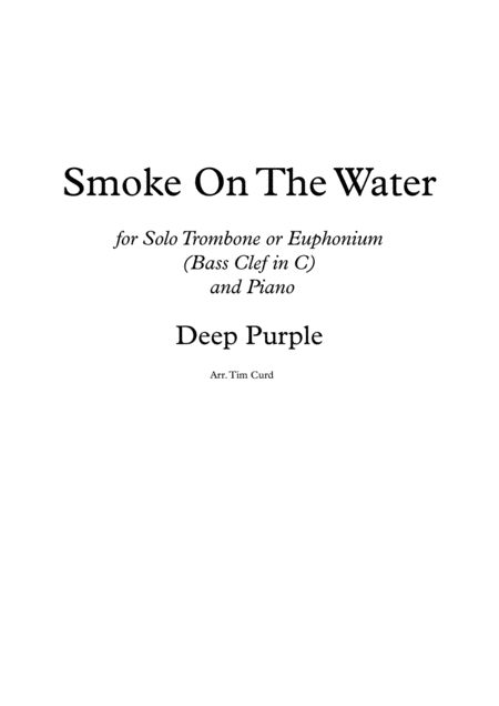 Smoke On The Water For Solo Trombone Or Euphonium Bass Clef In C Sheet Music