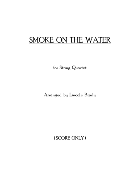 Smoke On The Water String Quartet Score Only Sheet Music