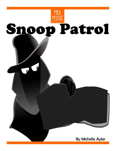 Free Sheet Music Snoop Patrol