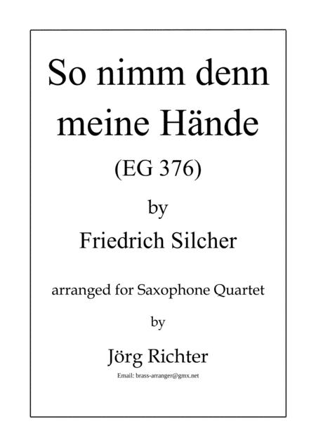 So Nimm Denn Meine Hnde Fr Saxophon Quartett Sheet Music