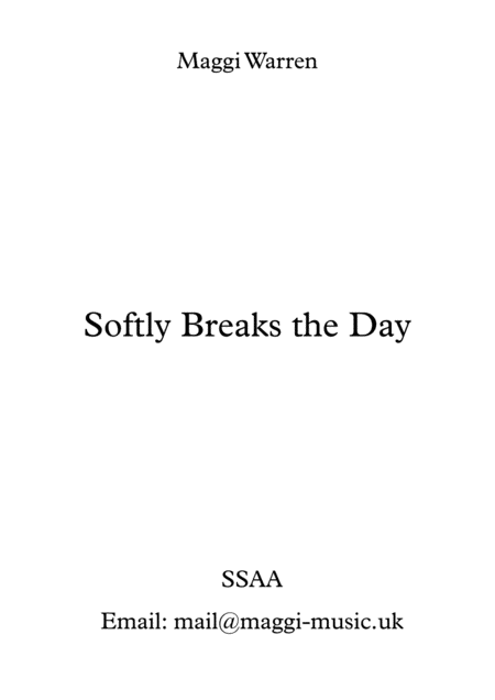 Softly Breaks The Day Sheet Music