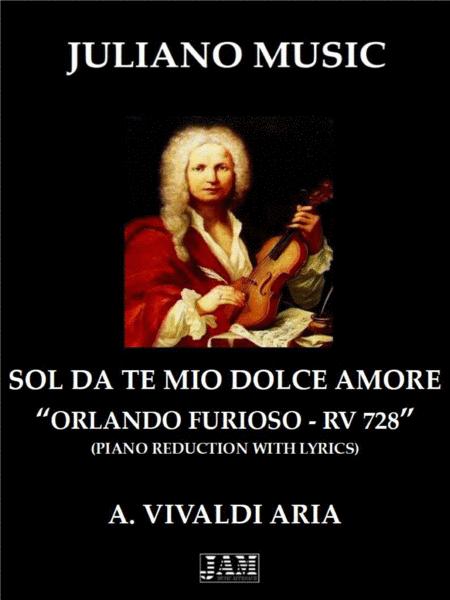 Free Sheet Music Sol Da Te Mio Dolce Amore Piano Reduction With Lyrics A Vivaldi
