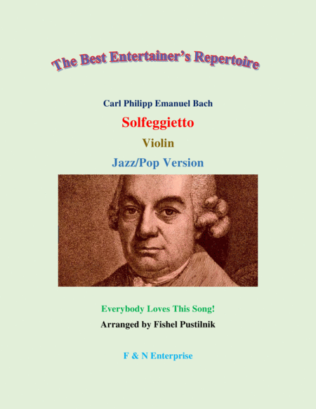 Free Sheet Music Solfeggietto By Carl P E Bach For Violin With Background Track Jazz Pop Version