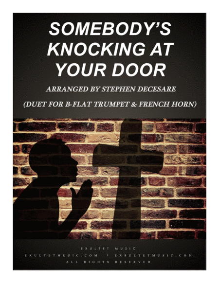 Somebodys Knockin At Your Door Duet For Bb Trumpet French Horn Sheet Music