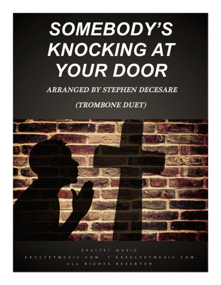 Somebodys Knockin At Your Door Trombone Duet Sheet Music