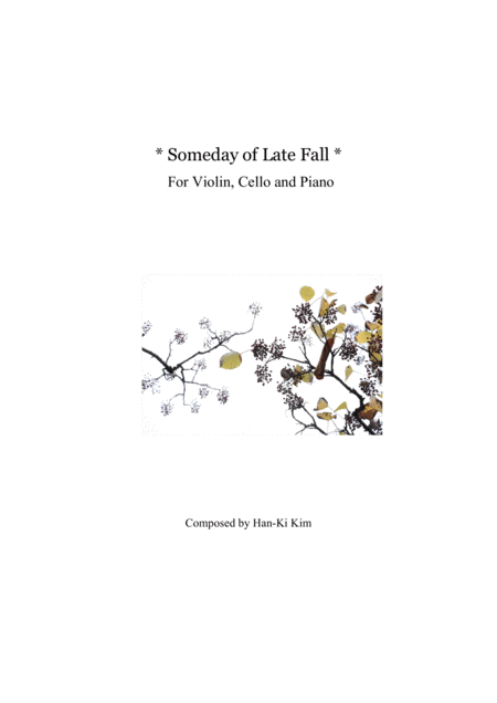 Someday Of Late Fall For Piano Trio Sheet Music