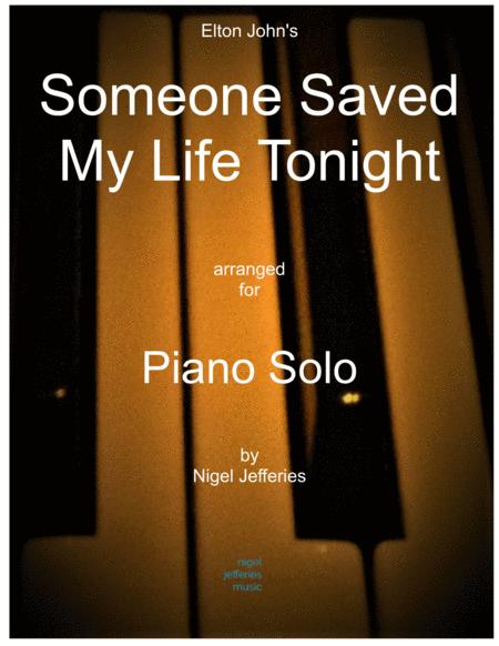 Someone Saved My Life Tonight Arranged For Piano Solo Sheet Music