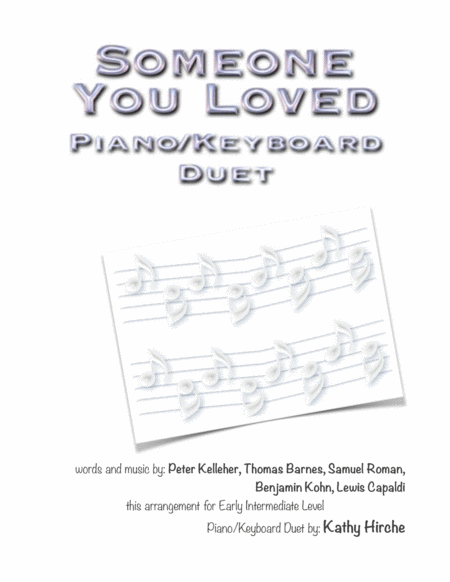 Someone You Loved Piano Keyboard Duet Sheet Music