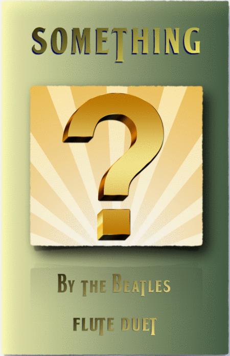 Free Sheet Music Something By The Beatles For Flute Duet