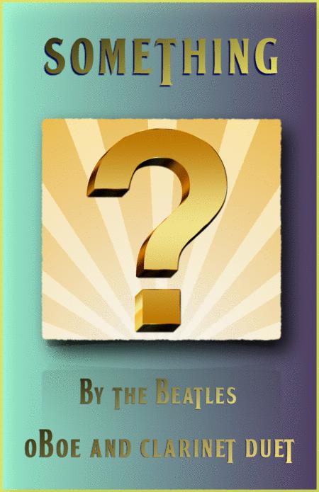 Free Sheet Music Something By The Beatles For Oboe And Clarinet Duet