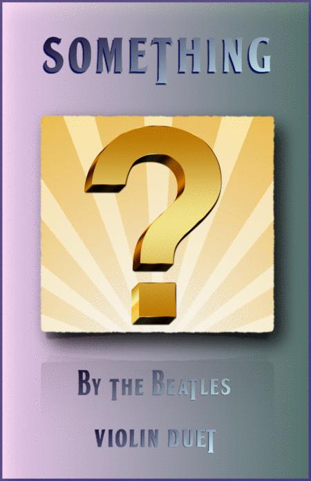 Free Sheet Music Something By The Beatles For Violin Duet