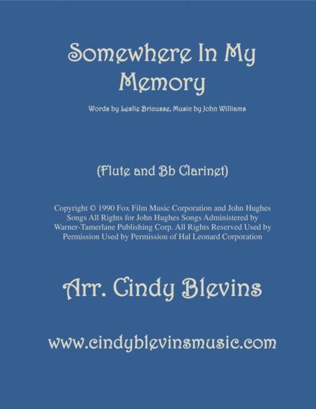 Free Sheet Music Somewhere In My Memory Arranged For Flute And Bb Clarinet