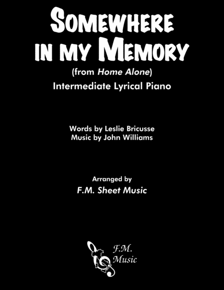 Somewhere In My Memory Intermediate Piano Sheet Music