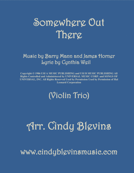 Somewhere Out There Arranged For Violin Trio Sheet Music