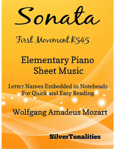 Sonata First Movement K545 Elementary Piano Sheet Music Sheet Music