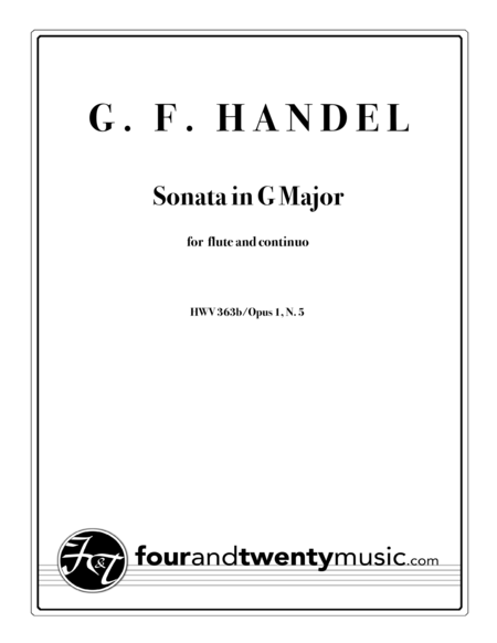 Sonata In G Major For Flute And Continuo Hwv 363b Op 1 No 5 Sheet Music