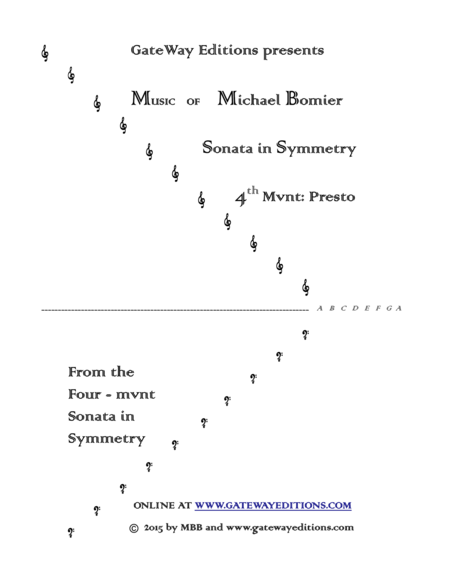 Sonata In Symmetry 4th Mvnt Presto Sheet Music