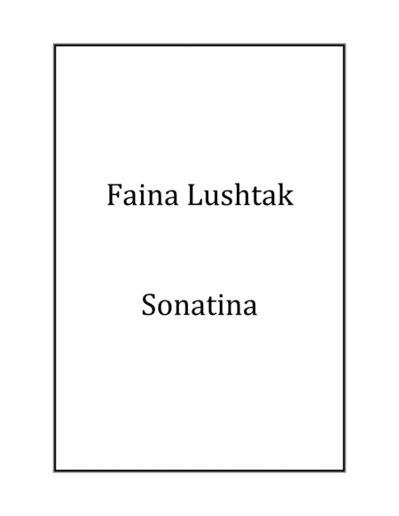 Free Sheet Music Sonatina Faina Lushtak