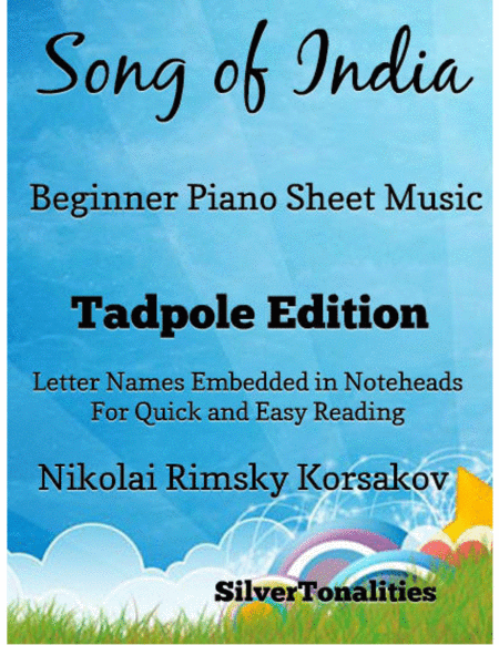 Song Of India Beginner Piano Sheet Music Tadpole Edition Sheet Music