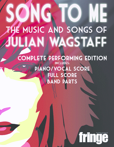 Song To Me The Music And Songs Of Julian Wagstaff Complete Performing Edition Sheet Music