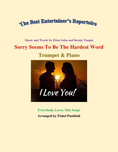 Sorry Seems To Be The Hardest Word For Trumpet And Piano Jazz Pop Version Sheet Music