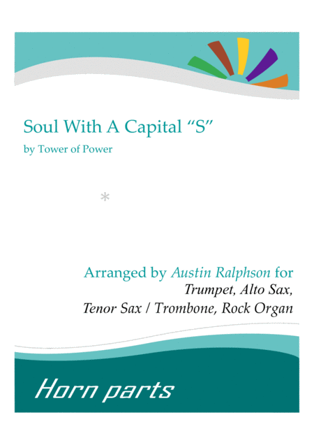 Soul With A Capitals Horn Parts And Rock Organ Sheet Music