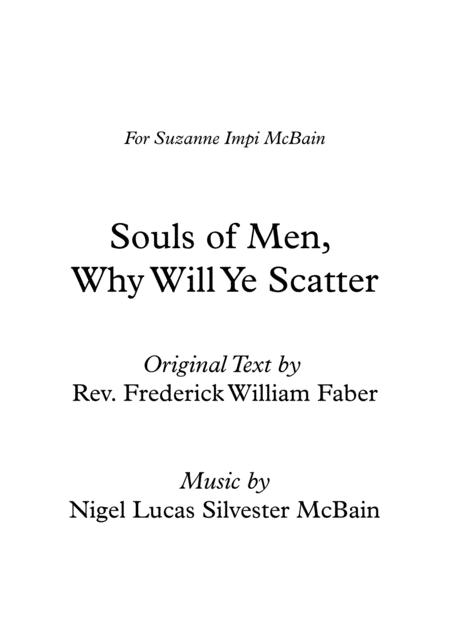 Souls Of Men Why Will Ye Scatter Sheet Music