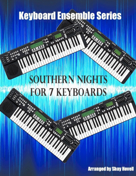 Southern Nights 7 Keyboards Sheet Music