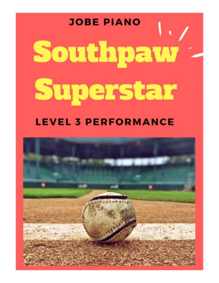 Southpaw Superstar Sheet Music