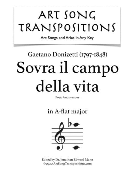 Sovra Il Campo Della Vita Transposed To A Flat Major Sheet Music