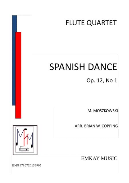 Free Sheet Music Spanish Dance Op 12 No1 Flute Quartet